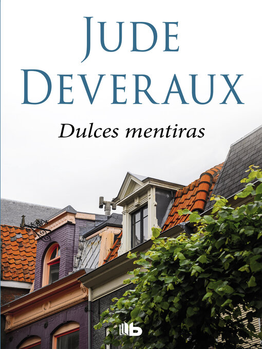 Title details for Dulces mentiras by Jude Deveraux - Wait list